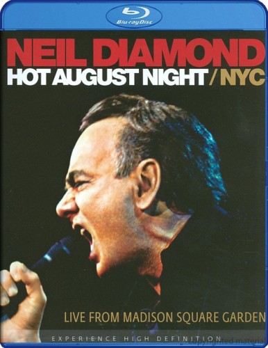 Neil Diamond: Hot August Night NYC Live from Madison Square Garden [2008 ., Rock, Pop, Folk, Country, Blu-ray]