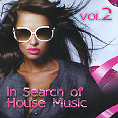 In Search Of House Music Vol. 2 (2010)