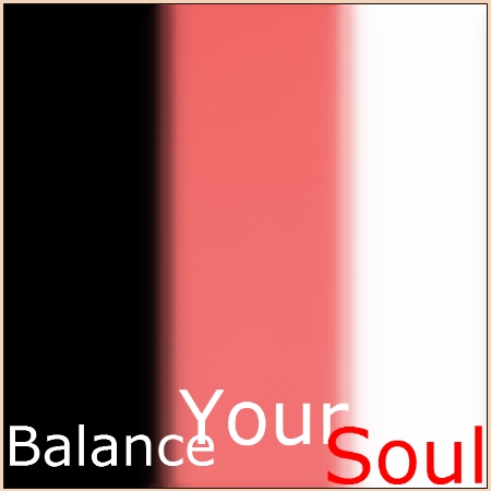 Balance Your Soul (2010)