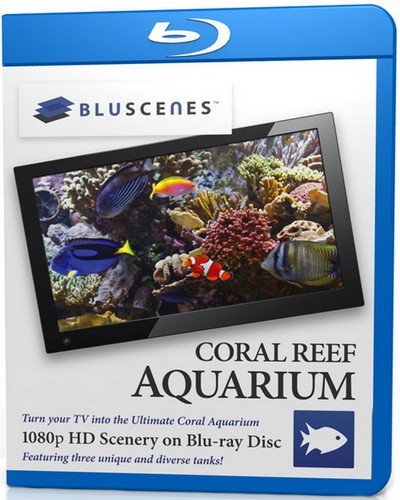 Bluscenes: Аквариум с Коралловым Рифом / BluScenes: Coral Reef Aquarium (2009) BDRip 720p