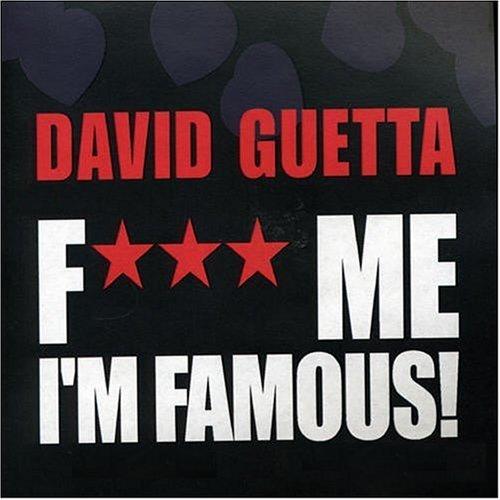 (House, Electro House) David Guetta - Fuck Me I'm Famous (2010-09-10), MP3, 192 kbps