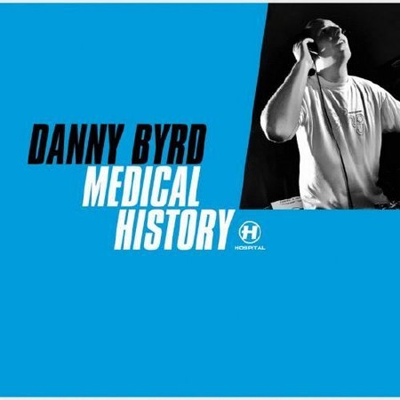 Danny Byrd - Medical History (2007)