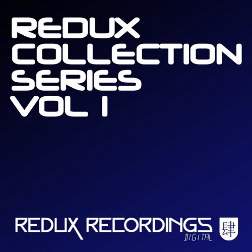 (Trance) VA - Redux Collection Series Vol 1 (Redux Digital [RDXCOL001]) WEB - 2010, MP3 (tracks), 320 kbps