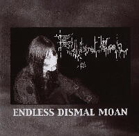 Endless Dismal Moan - дискография (2002 - 2010)