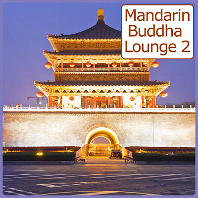Mandarin Buddha Lounge (2010)