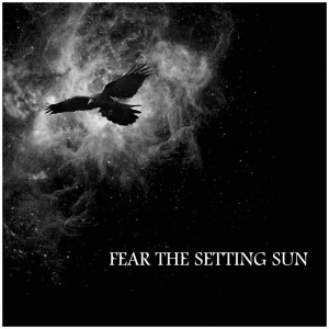 Fear The Setting Sun - Self Titled (2010)