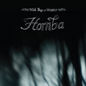 Wild Dogs In Winter - Homba (2010)