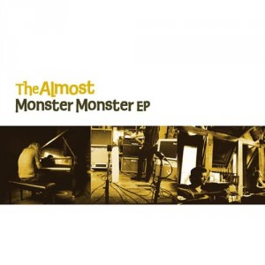 The Almost – Monster Monster (EP) (2010)