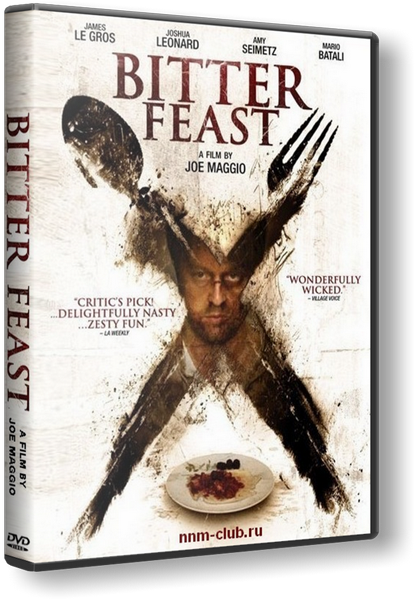   / Bitter Feast (  / Joe Maggio) [2010, , , , , DVDRip] VO