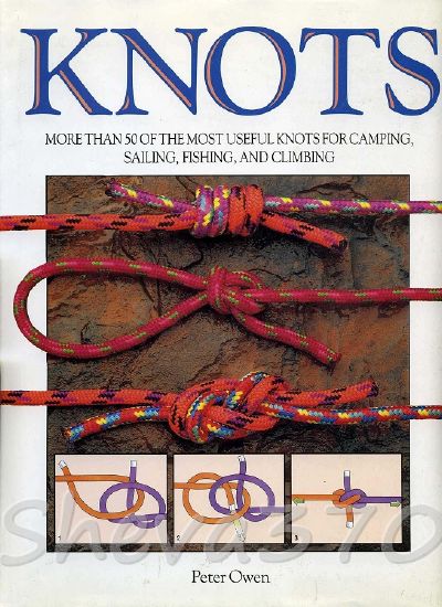 fishing knots pdf. Knots: More Than Fifty of the