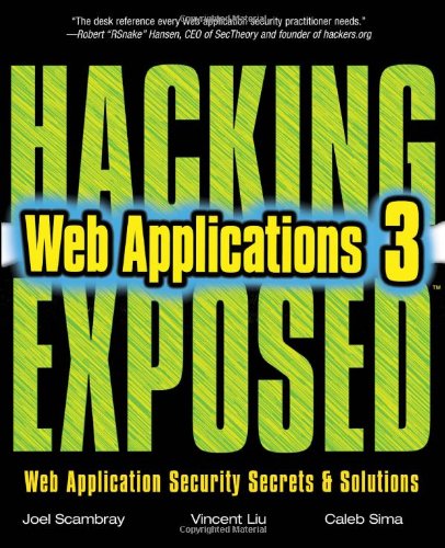 Hacking Exposed: Web Applications, 3rd Edition