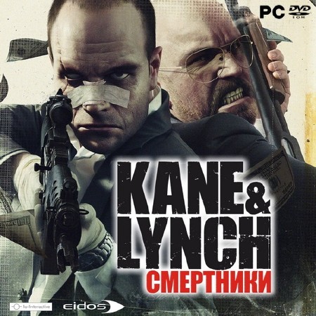 Kane and Lynch:  (2007/RUS/RePack by HooliG@n)