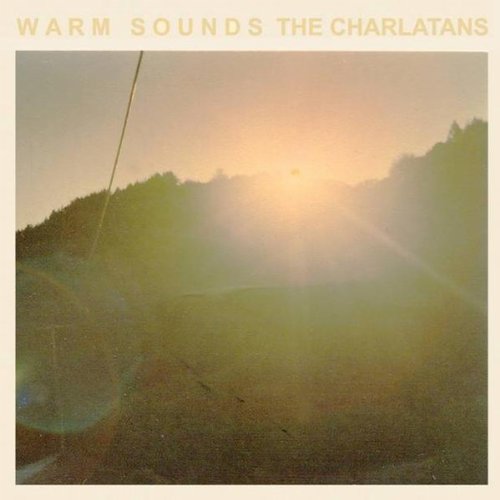 The Charlatans – Warm Sounds (EP) (2011)