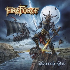 FireForce - March On (2011)