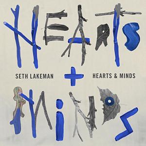 Seth Lakeman - Hearts And Minds (2010)